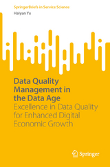 Data Quality Management in the Data Age - Haiyan Yu