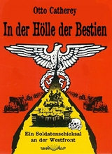 In der H&ouml;lle der Bestien -  Otto Catherey