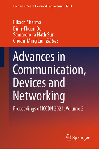 Advances in Communication, Devices and Networking