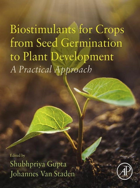 Biostimulants for Crops from Seed Germination to Plant Development - 