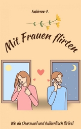 Mit Frauen flirten - Fabienne P.