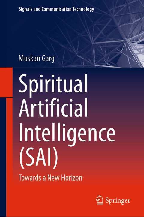 Spiritual Artificial Intelligence (SAI) - Muskan Garg