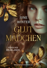 Glutm&auml;dchen - Feuer der Highlands - June Winter