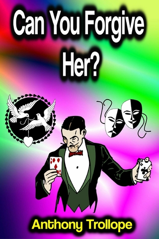 Can You Forgive Her?