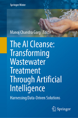 The AI Cleanse: Transforming Wastewater Treatment Through Artificial Intelligence - 