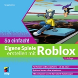 Eigene Spiele erstellen mit Roblox – So einfach! - Tanja Köhler
