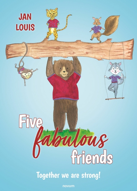 Five fabulous friends -  Jan Louis