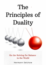 The Principles of Duality - Hermann Selchow