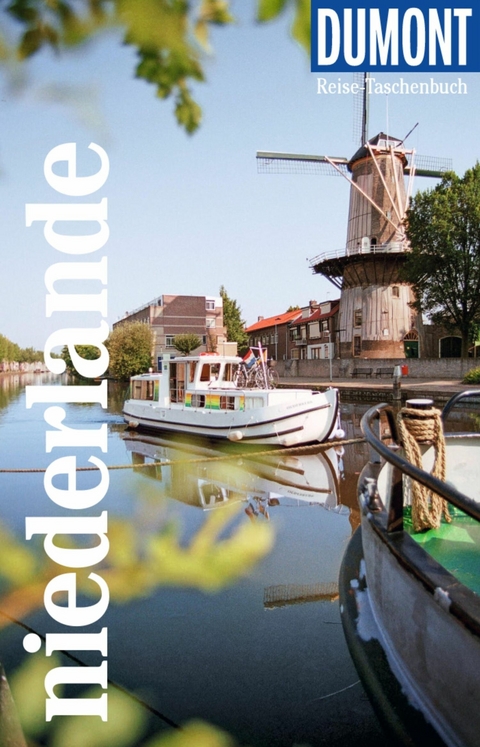 DUMONT Reise-Taschenbuch E-Book Niederlande - Susanne V&ouml;ller, Lucia Lehmann