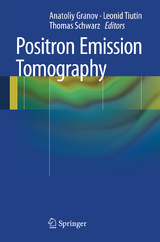 Positron Emission Tomography - 