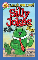 Laugh Out Loud Silly Jokes for Kids - Vicki Whiting