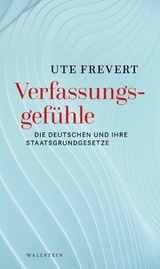 Verfassungsgef&uuml;hle -  Ute Frevert