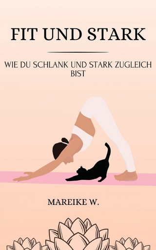 Fit und Stark