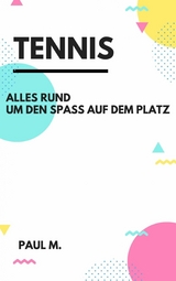 Tennis - Paul M.