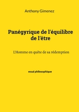 Pan&eacute;gyrique de l'&eacute;quilibre de l'&ecirc;tre - Anthony Gimenez