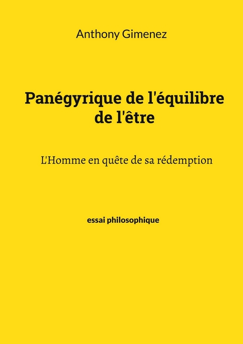 Pan&eacute;gyrique de l'&eacute;quilibre de l'&ecirc;tre - Anthony Gimenez
