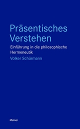 Pr&auml;sentisches Verstehen - Volker Sch&uuml;rmann