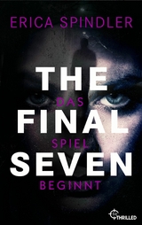 The Final Seven -  Erica Spindler