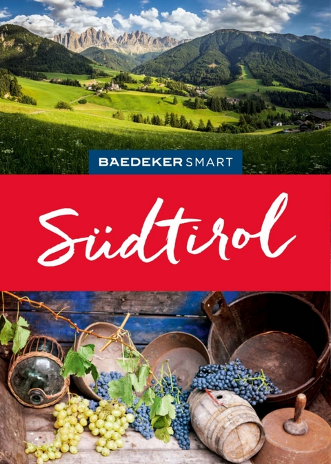 Baedeker SMART Reisef&uuml;hrer E-Book S&uuml;dtirol -  Margit Kohl