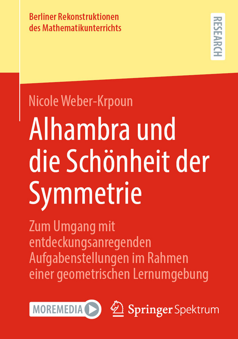 Alhambra und die Sch&ouml;nheit der Symmetrie - Nicole Weber-Krpoun