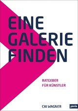 Eine Galerie finden - Cai Wagner