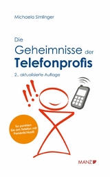 Die Geheimnisse der Telefonprofis -  Michaela Simlinger