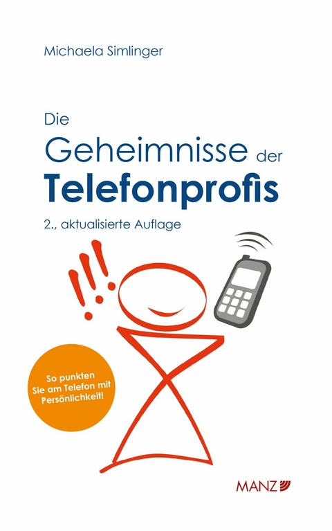 Die Geheimnisse der Telefonprofis -  Michaela Simlinger