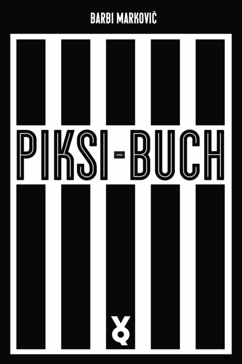 Piksi-Buch - Barbi Marković