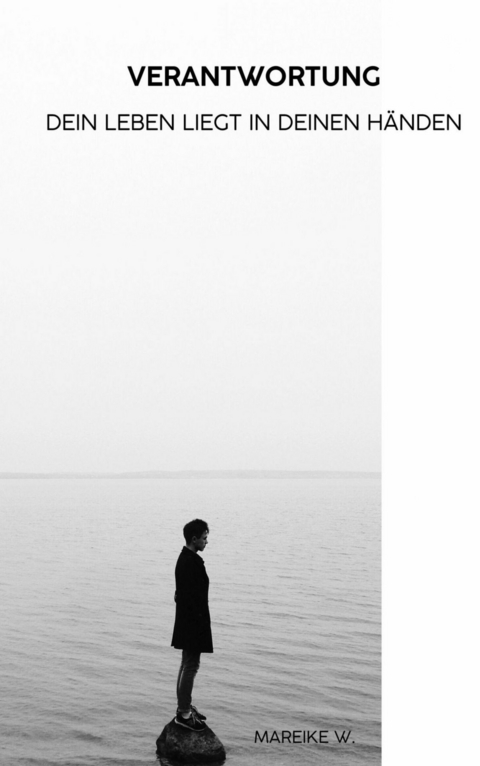 Verantwortung - Mareike W.