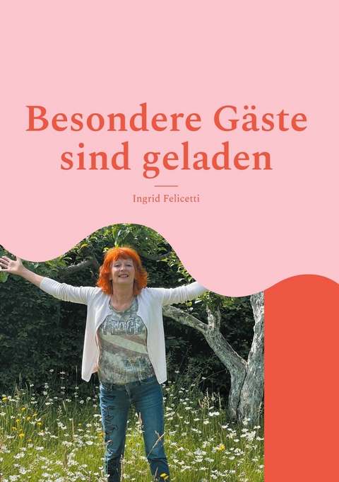 Besondere G&auml;ste sind geladen - Ingrid Felicetti
