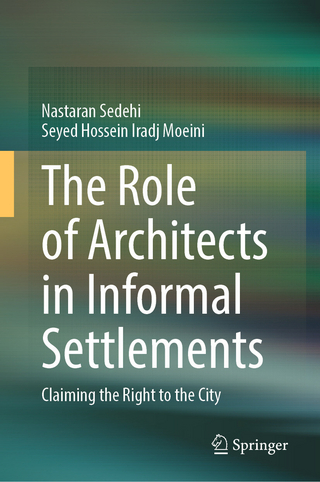 The Role of Architects in Informal Settlements
