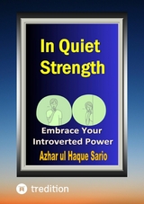 In Quiet Strength - Azhar Ul Haque Sario