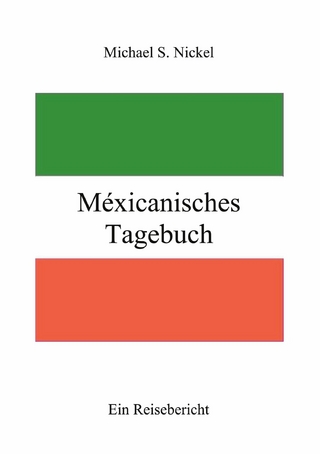 Méxicanisches Tagebuch