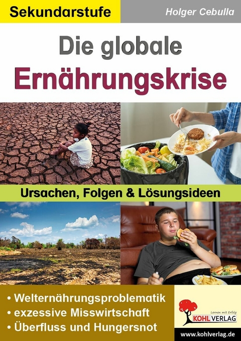 Die globale Ern&auml;hrungskrise -  Holger Cebulla