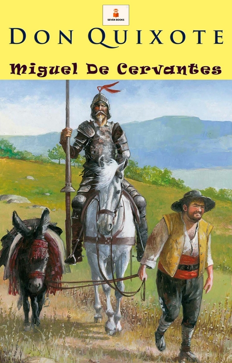 Don Quixote - Miguel De Cervantes