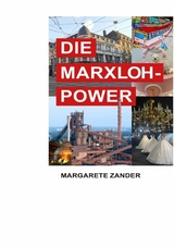 DIE MARXLOH - POWER - Margarete Zander