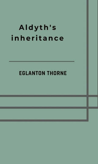 Aldyth's inheritance