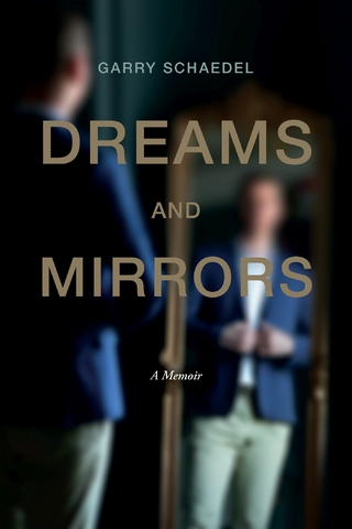 Dreams and Mirrors