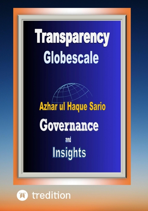 Transparency Globescale - Azhar Ul Haque Sario