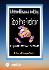 Advanced Financial Modeling for Stock Price Prediction - Azhar Ul Haque Sario