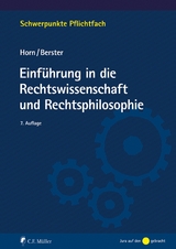 Einf&uuml;hrung in die Rechtswissenschaft und Rechtsphilosophie - Norbert Horn, Lars Berster