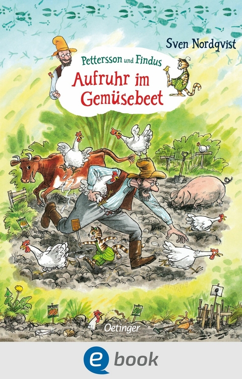 Pettersson und Findus. Aufruhr im Gem&uuml;sebeet -  Sven Nordqvist