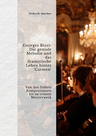 Georges Bizet: Die geniale Melodie und das  dramatische Leben hinter 'Carmen'