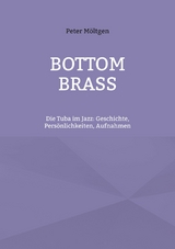 Bottom Brass -  Peter M&ouml;ltgen