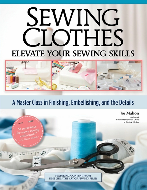 Sewing Clothes - Elevate Your Sewing Skills - Joi Mahon