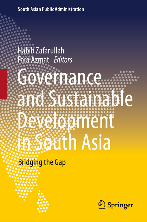Governance and Sustainable Development in South Asia - 