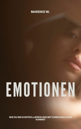 Emotionen - Mareike W.