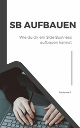 Side Business aufbauen - Fabienne P.