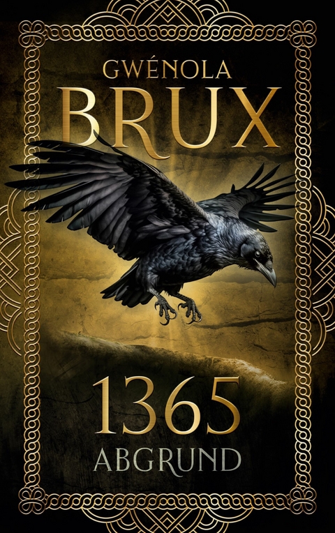1365. Abgrund -  Gw&eacute;nola Brux