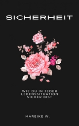 Sicherheit - Mareike W.